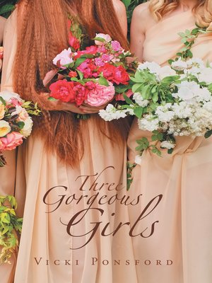 cover image of Three Gorgeous Girls